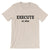 Execute Or Else / Light Unisex Short Sleeve T-Shirt