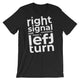 A Right Signal / Dark Short-Sleeve Unisex T-Shirt