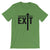 Emergency Exit Here / Light Unisex Short Sleeve T-Shirt