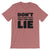 Don't Ask, Won't Lie / Light Unisex Short Sleeve T-Shirt