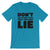 Don't Ask, Won't Lie / Light Unisex Short Sleeve T-Shirt