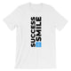 Success & Smile / Light Unisex Short Sleeve T-Shirt